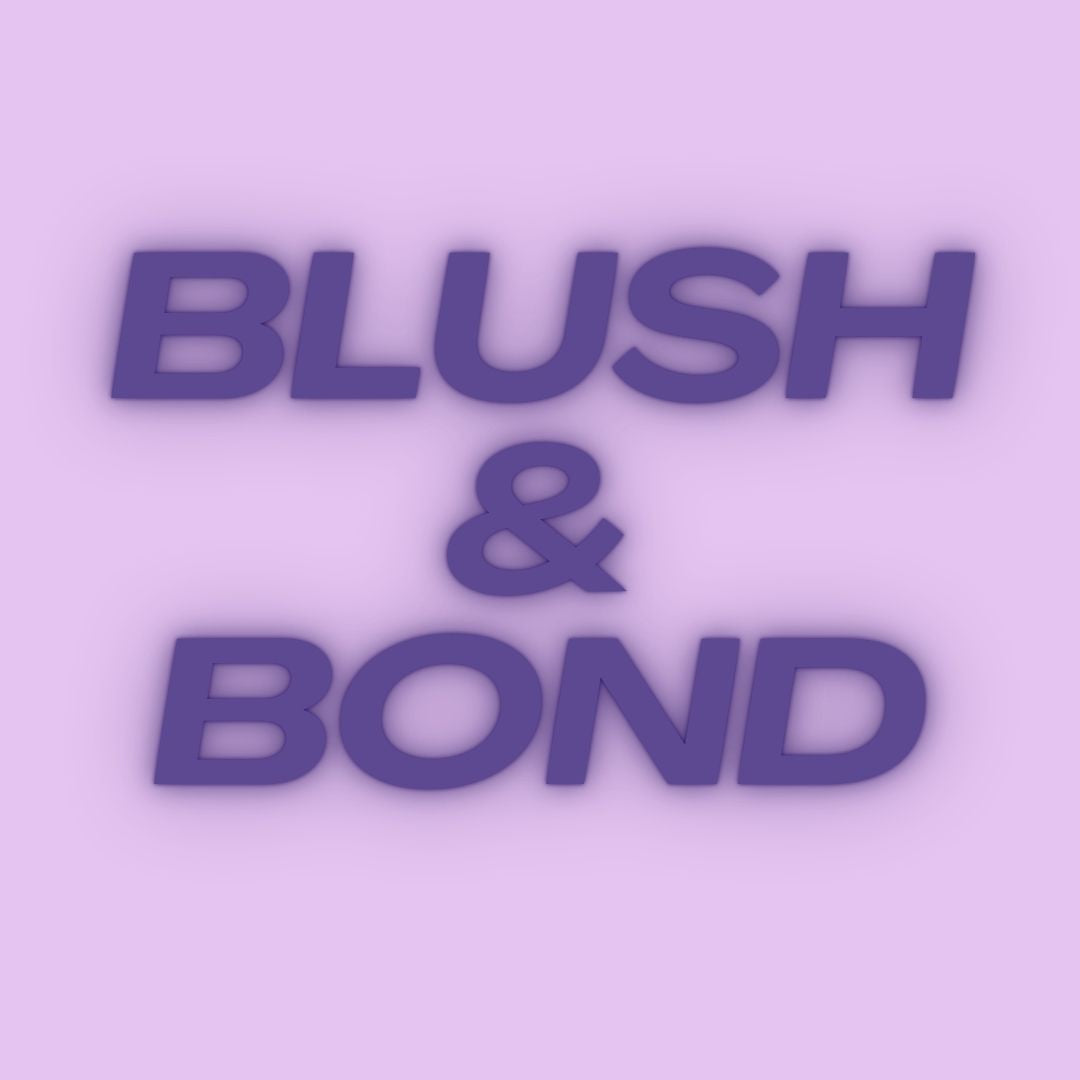 Blush & Bond Social